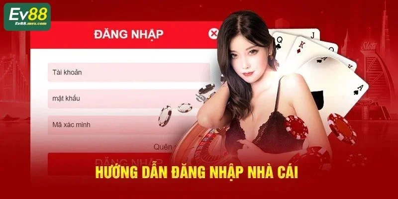 Từng bước hướng dẫn đăng nhập EV88 siêu dễ cho tân thủ.